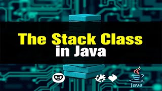 The Stack class in Java | Emran Code Box