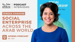 Teresa Chahine | Social Entrepreneurship in the Arab World
