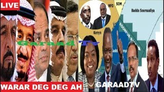 Warar Deg Deg Ah Heshiiska Badda, Kulanka Farmaajo, Shariif, Waare, Imaaraadka \u0026 Qatar