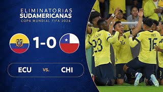 ECUADOR vs. CHILE [1-0] | RESUMEN | ELIMINATORIAS SUDAMERICANAS | FECHA 6