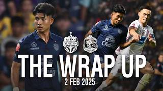 THE WRAP UP (RTL-20) BURIRAM UNITED 0-1 PORT FC