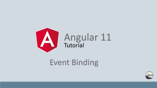 Angular 11 Tutorial - 7 | Event Binding