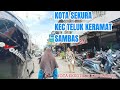 Pasar Sekura kota terindah di Kab Sambas Kal-Bar #sambas #kalbar #indonesia#kotaeksotis