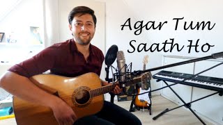 Agar Tum Saath Ho | Acoustic Guitar Cover by Abhishek