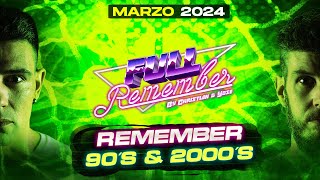 REMEMBER 90 TEMAZOS ❤️ SESION MUSICA 2000 -Christian & Yose - MARZO 2024 #remember #sesion #dj
