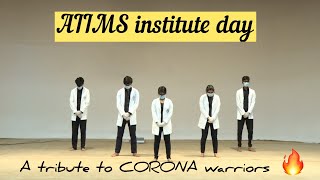 Tribute to CORONA warrior🔥Aiims institute day, AIIMS delhi medicos performance 🔥