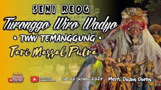 TURONGGO WIRO WADYO ( TWW ) TEMANGGUNG LIVE DIMERTI DUSUN DUREN BANDUNGAN