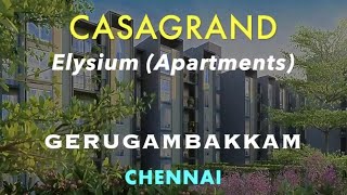 Gerugambakkam Apartments For Sale | Casagrand Elysium |Chennai Flats | Flats in Gerugambakkam