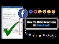 How To Hide Reactions On Facebook (2022) | How To Hide Total Number Of Reactions On Facebook