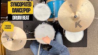 Syncopated Pop/Dance Drum Beat: Drum Lesson