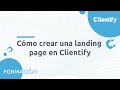 Crear una landing page en Clientify