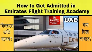 How to Get Admitted in Emirates Flight Training Academy | Emirates ATPL Program | UAE Pilot Training