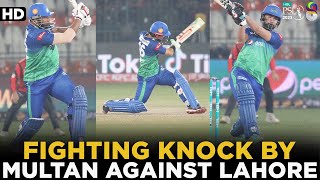 Fighting Knock By Multan Against Lahore | Multan Sultans vs Lahore Qalandars | Match1 | PSL 8 | MI2A