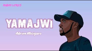 Adrien Misigaro_Ya_Majwi (Official Lyrics Video)