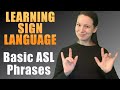 LEARNING SIGN LANGUAGE | Hobby Practice  | 15 Basic ASL Phrases