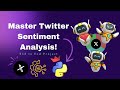 Twitter Sentiment Analysis Using Python & NLP | End-to-End ML Project for Beginners
