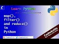 Map, Filter and Reduce Function in Python || Python Tutorials || Learn Python Programming