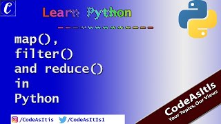 Map, Filter and Reduce Function in Python || Python Tutorials || Learn Python Programming