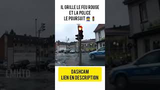 [ camera embarquée ] Il grille le feu rouge La police le rattrape