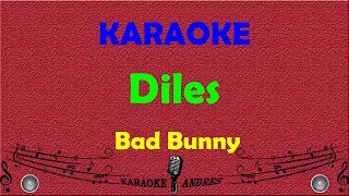 Diles |Karaoke| Bad Bunny
