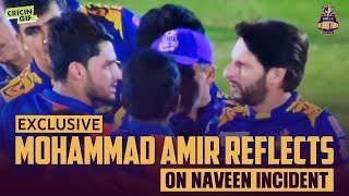 Mohammad Amir reflects on Naveen Ul Haq incident | First Exclusive Interview