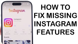 How To FIX Instagram Features Missing! (2024)