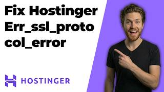 Fix Hostinger Err_ssl_protocol_error (2026 Easy Guide)