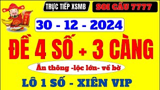 Trực Tiếp Cầu Đề Đặc Biệt XSMB 30/12, Soi Cầu Miền Bắc, Soi Cầu XSMB, Cầu Đề Ít Số, Dàn Đề Chuẩn