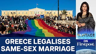 Greece Becomes First Orthodox Country to Legalise Same-Sex Marriage | Vantage with Palki Sharma