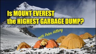 Mount Everest: Garbage Dump or the Highest Mountain on Earth? #everest #mountains
