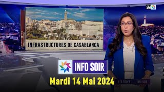 Info soir : Mardi 14 Mai 2024