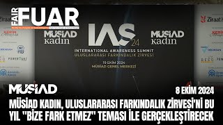 MÜSİAD Kadın, Uluslararası Farkındalık Zirvesi'ni  \