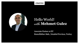 Hello World #010 | Mehmet Gulez, about smart cities