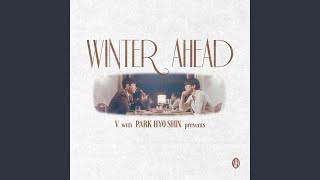 Winter Ahead (with 박효신) - Instrumental