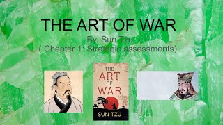 Art of War: Chapter 1, Strategic Assessments