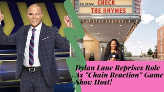 Dylan Lane reprises his role as game show host of "Chain Reaction," and how LinkedIn helped!