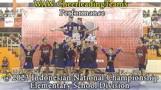 WAW Cheerleading Team's At The 2023 Indonesian National Championship, in Elementary School Division