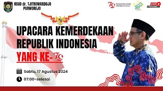 🔴LIVE UPACARA KEMERDEKAAN KE-79 REPUBLIK INDONESIA  || RSUD dr. TJITROWARDOJO PURWOREJO