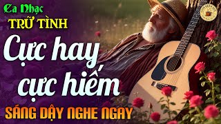 Nhạc BOLERO Trữ Tình TOÀN BÀI CỰC HAY, CỰC HIẾM - Nhạc Vàng Sến Xưa CỰC ÊM TAI - ĐỘC LẠ GÂY NGHIỆN