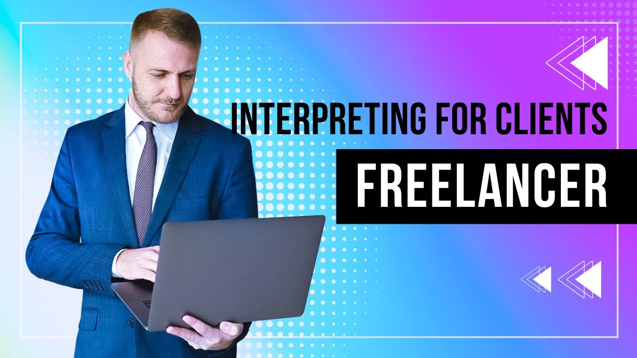Interpreting For Clients Youtube