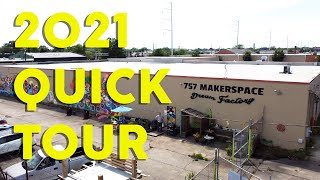 2021 757 Makerspace Quick Tour