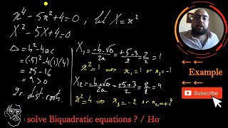 How to solve Biquadratic equations ? | Algebra | Pros-tutor