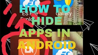 How to Hide Apps in Android | 2019 | Trick | SKT ZONE