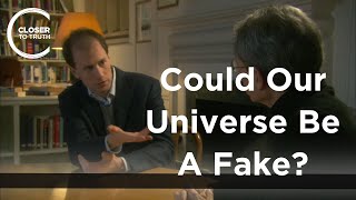 Nick Bostrum - Could Our Universe Be a Fake?