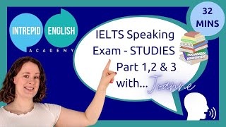 Full Preparation For The IELTS Speaking Exam | Topic: STUDIES 📚 | Intrepid English