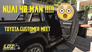 NUAI 40 man car Aizawl ah maw !!!!  Toyota 1st Customer meet