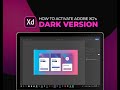 How to Turn on Dark Mode of Adobe XD