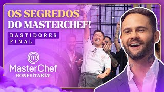 Por dentro da FINAL mais doce de todas! | BASTIDORES | EP 09 e 10 | TEMP 1 | MASTERCHEF CONFEITARIA