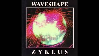 Waveshape - Zyklus (full album)