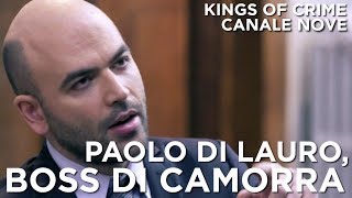 Paolo Di Lauro, boss di Camorra - Kings of Crime  CANALE NOVE